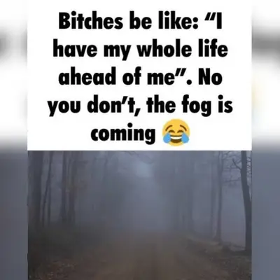 "I Have My Whole Life Ahead of Me." No You Don't, The X Is Coming