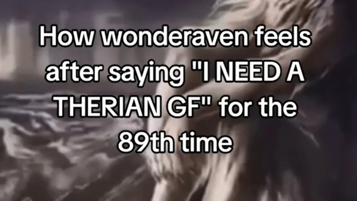 I Need a Therian Girlfriend